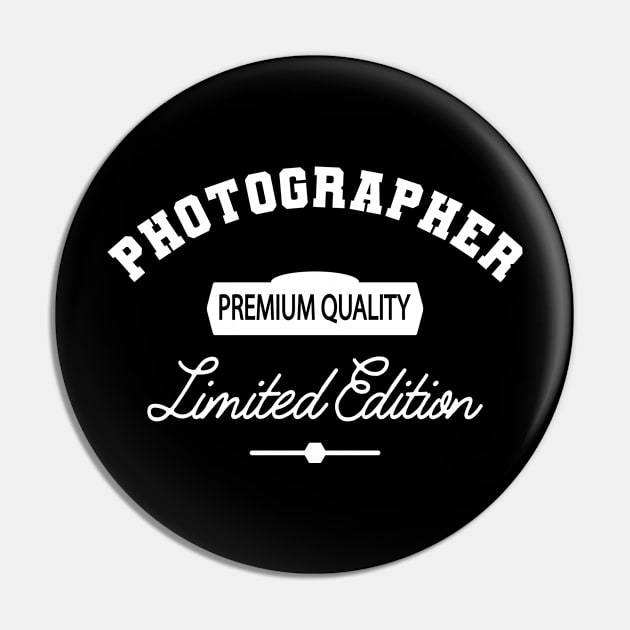 Photographer - Premium Quality Limited Edition Pin by KC Happy Shop