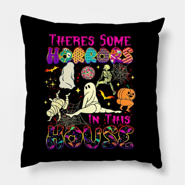 Theres Some Horrors In This House Spooky Season Hallowene Pillow by Mega-st