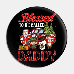 Blessed To Be Called Daddy Christmas Buffalo Plaid Truck Pin