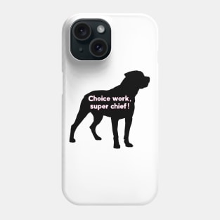 Choice Work Super Chief - Letterkenny Phone Case