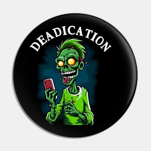 Zombie Smart Phone Deadication #4 Pin