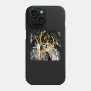 Stay Gold Phone Case