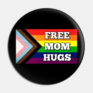 Mom Hugs Pride Flag Pin