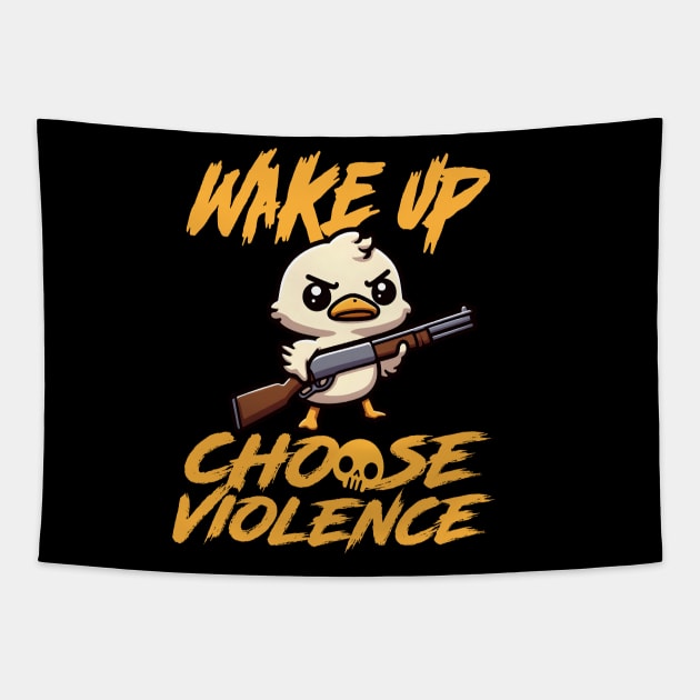 I Choose Violence Today, Goose Irony And Sarcasm Tapestry by SergioCoelho_Arts