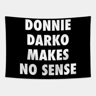 Donnie Darko Makes No Sense Tapestry