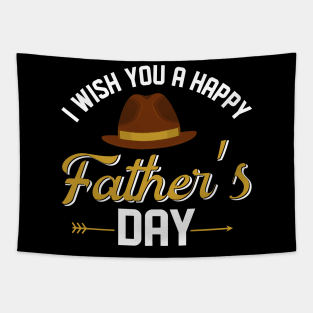 I Wish You A Very Happy Father's Day Tapestry