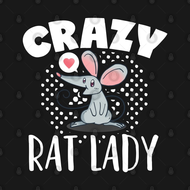 Crazy Rat Lady  Pet Rats Cute Small Animals and Rodents by Caskara