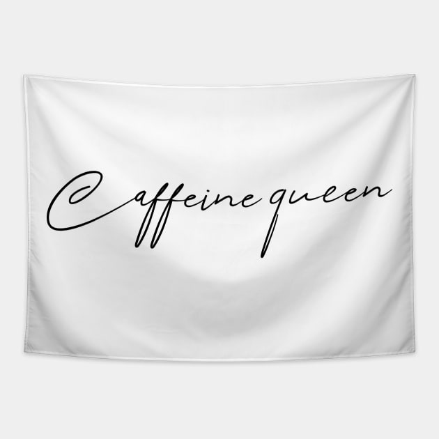 Caffeine Queen Tapestry by MandalaHaze