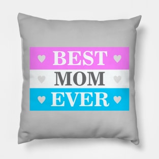 Best Mom Ever Pillow