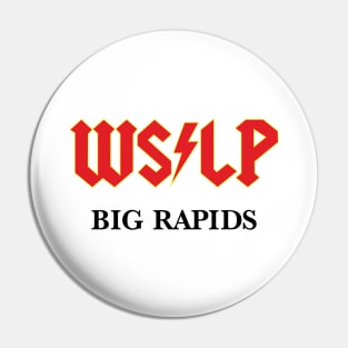 WS/LP - BIG RAPIDS! (Light) Pin