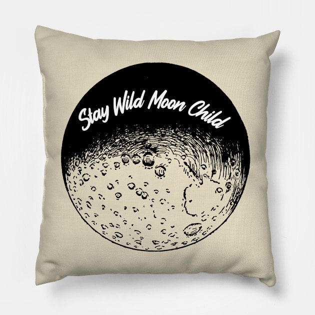 Stay Wild Moon Child Pillow by GoodWills