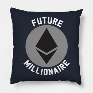 Funny Ethereum, Crypto Millionaire, Cryptocurrency, Crypto, Ethereum, Bitcoin, ETH, BTC Pillow