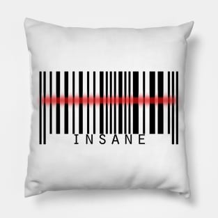 insane Pillow