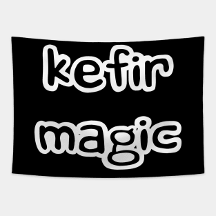 kefir magic Tapestry