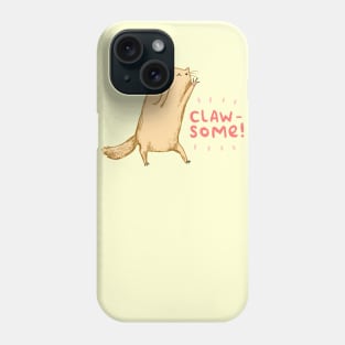 Clawsome! Phone Case