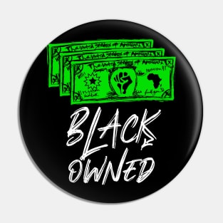 Black Owned White Lettering REbellion Bucks Money Pin