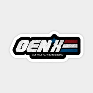 Gen X The true fafo generation Magnet