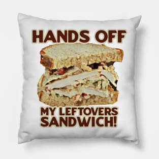 Thanksgiving Day Outfits Leftovers sandwich Pillow