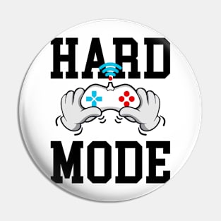 HARD MODE | GAMERS LIFE EDITION Pin