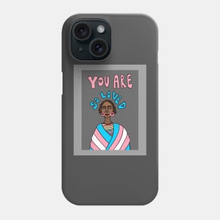 You Are So Loved Phone Case