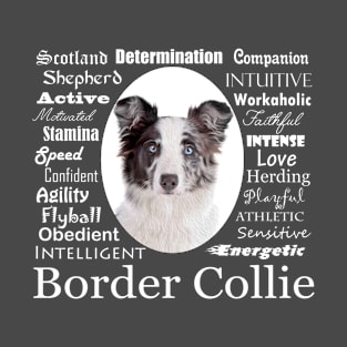 Border Collie Traits T-Shirt