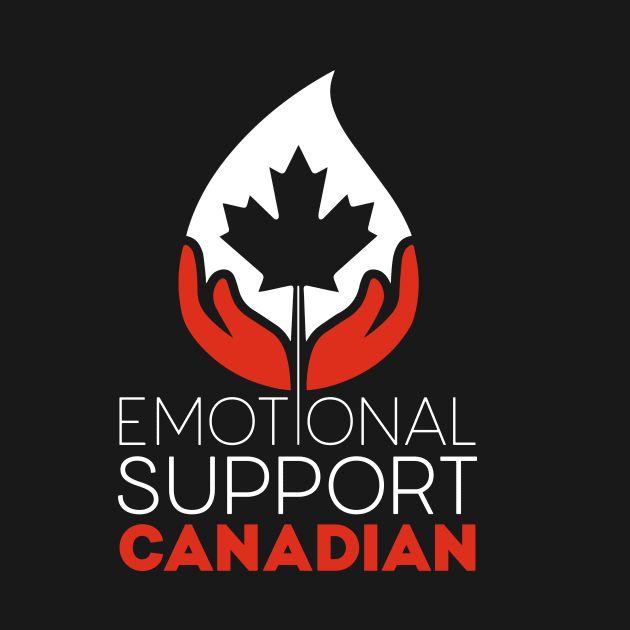 Emotional Support Canadian by CHNSHIRT