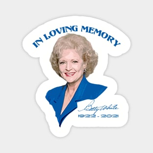 In Loving Memory Betty White Magnet