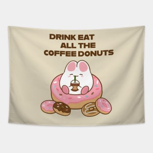 Drink all the Coffee Eat all the Donuts cream Tapestry