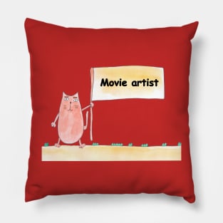 Movie artist, profession, work, job. Cat shows a banner with the inscription. Watercolor illustration. A gift for a professional. Pillow