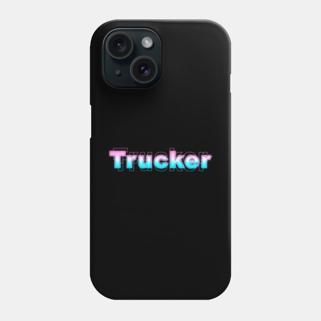 Trucker Phone Case by Sanzida Design
