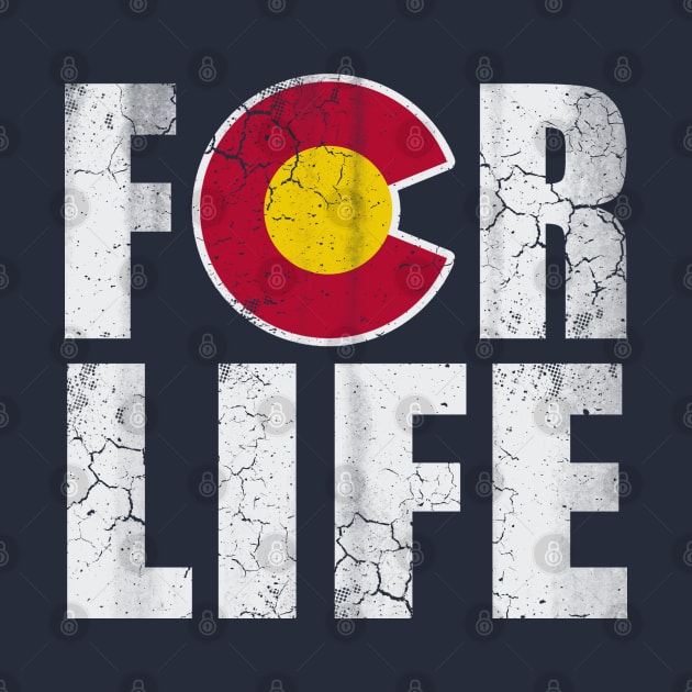 Colorado For Life Flag Native Quote Saying Gift by E