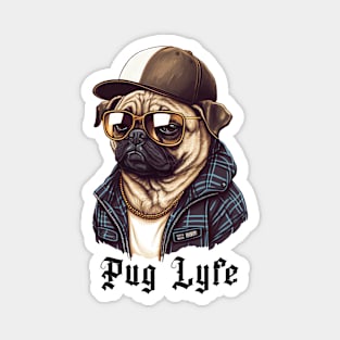 Pug Lyfe Magnet