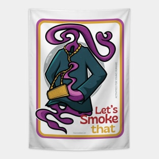 Let's smoke that ver 2 Tapestry