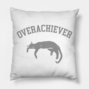 Overachiever Pillow