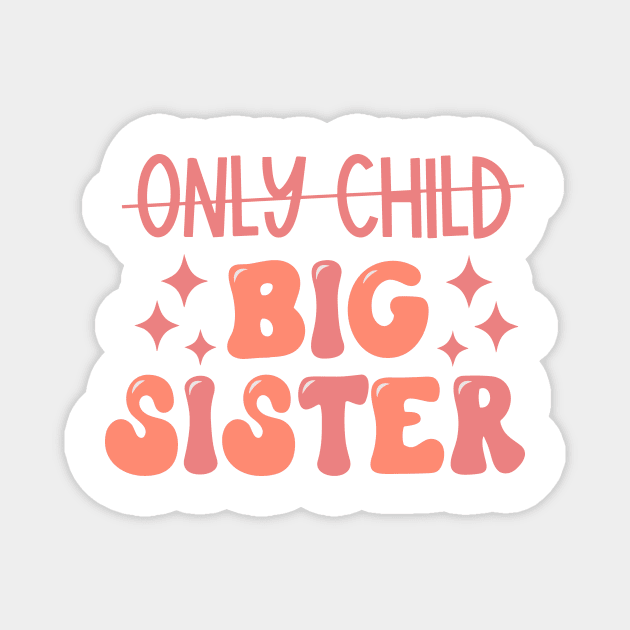 Only Child to Big Sister Promoted to Big Sister Magnet by Darksavage
