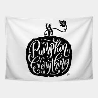 Cute Pumpkin Everything Hand Drawn Hand Lettering Design Tapestry