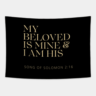 My Beloved is Mine and I am His - Christian Apparel Tapestry