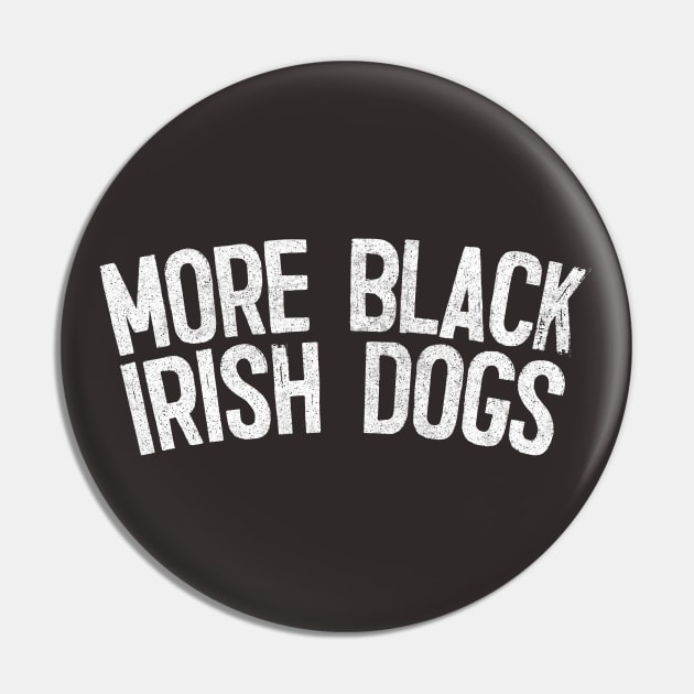 More Black Irish Dogs Pin by feck!