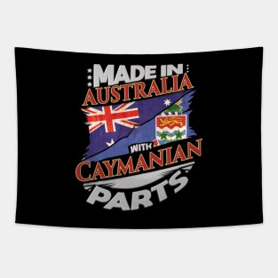 Made In Australia With Caymanian Parts - Gift for Caymanian From Cayman Islands Tapestry