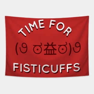 Time for Fisticuffs! Tapestry