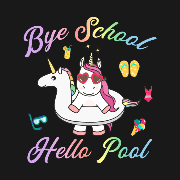 Bye School Hello Beach by Rozel Clothing