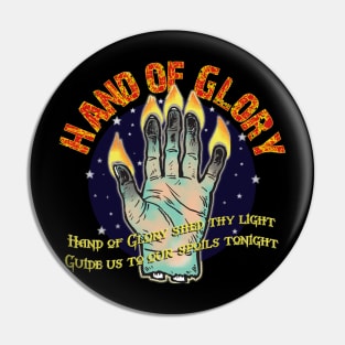 HAND OF GLORY Pin