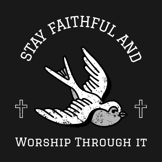 worship through it by Hannah Customs