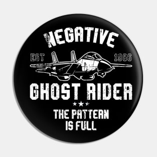 Negative Ghost Rider the Pattern is Full Pin