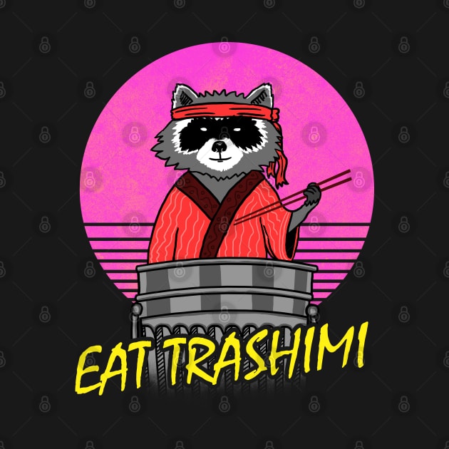 Eat Trashimi ✅ Raccoon Favorite Food by Sachpica