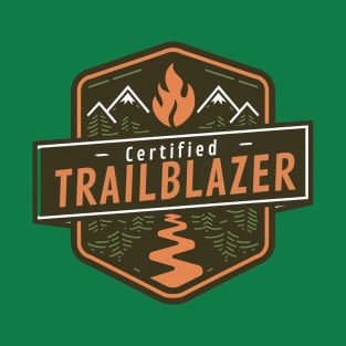 Certified Trailblazer T-Shirt