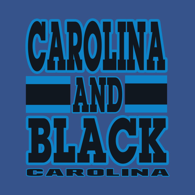 Disover Carolina LYFE Carolina and Black True Football Colors! - Carolina Panthers - T-Shirt