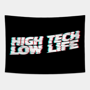 Cyberpunk Hight Tech Low Life Glitched Tapestry