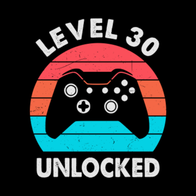Level 30 Unlocked - Sunset Retro Vintage 1990 30th ...