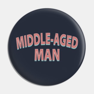 Middle-Aged Man Pin